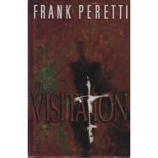 The visitation, Frank Peretti. used book